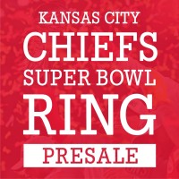 Presale：2019 Kansas City Chiefs Super Bowl Championship Ring